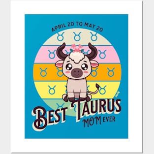 Best Taurus Mom Ever Posters and Art